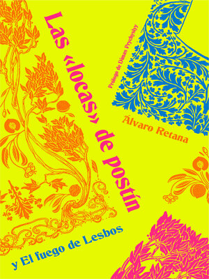 cover image of Las «locas de postín» y El fuego de Lesbos